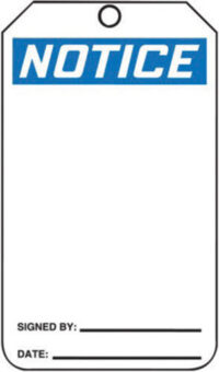 Accuform Signsﾮ 5 3/4" X 3 1/4" Black, Blue And White HS-Laminate Accident Prevention Blank Tag "NOTICE" With Pull-Proof Metal Grommeted 3/8" Reinforced Hole And OSHA Header (25 Per Pack)