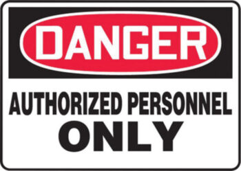 Accuform Signsﾮ 10" X 14" Black, Red And White 0.040" Aluminum Admittance And Exit Sign "DANGER AUTHORIZED PERSONNEL ONLY" With Round Corner