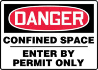 Accuform Signsﾮ MCSP133VA 7" X 10" Black, Red And White 0.040" Aluminum Sign "DANGER CONFINED SPACE ENTER BY PERMIT ONLY" With Round Corner