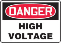 Accuform Signsﾮ 10" X 14" Black, Red And White 4 mils Adhesive Vinyl Electrical Sign "DANGER HIGH VOLTAGE"