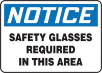 Accuform Signsﾮ 7" X 10" Black, Blue And White 4 mils Adhesive Vinyl PPE Sign "NOTICE SAFETY GLASSES REQUIRED IN THIS AREA"