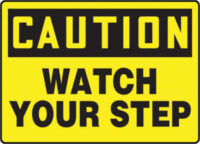 Accuform Signsﾮ 10" X 14" Black And Yellow 0.040" Aluminum Fall Arrest Sign "CAUTION WATCH YOUR STEP" With Round Corner